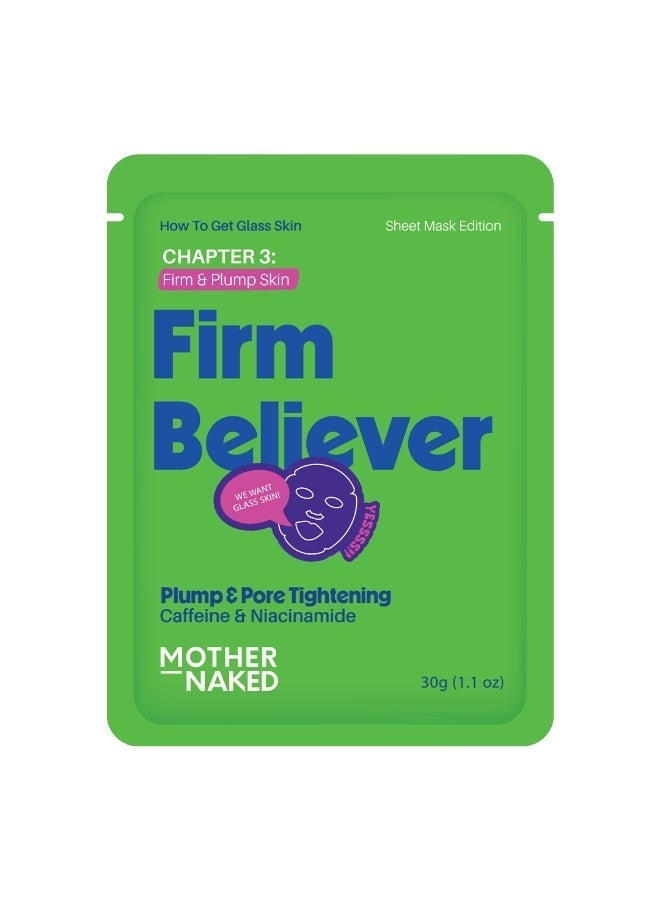 Mother Naked Firm Believer Sheet Mask | 30g | Caffeine & Niacinamide | Firming Plumping & Pore Tightening Face Mask - Image 1