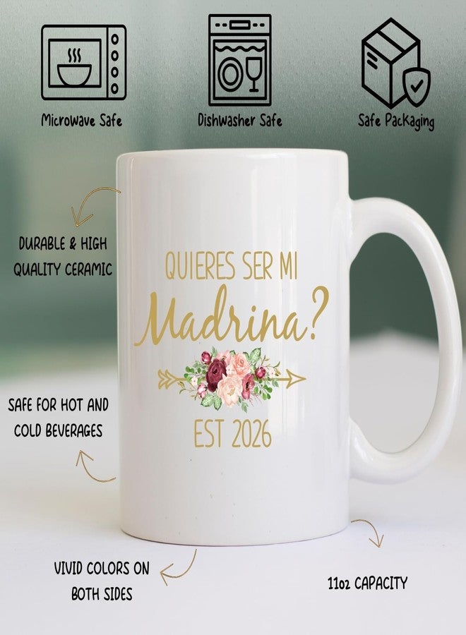 Dokazu Madrina Gifts In Spanish Quieres Ser Mis Padrinos De Bautizo Madrina Proposal Quieres Ser Mi Madrina Godparent Coffee Mug Padrinos De Bautizo Propuesta Taza De Café 11oz - Image 2
