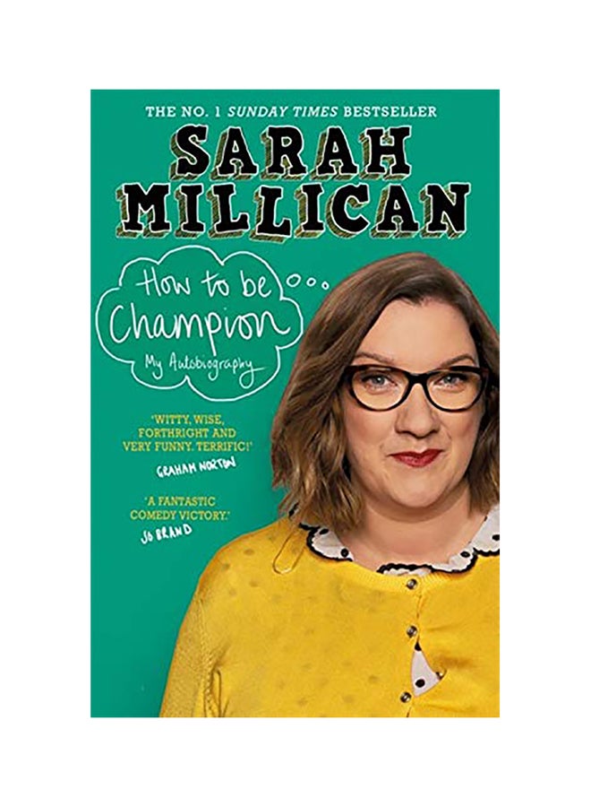 How To Be Champion: The No.1 Sunday Times Bestselling Autobiography