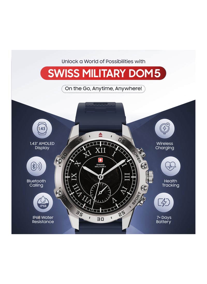 SWISS MILITARY - DOM5 Smartwatch 1.43-inch AMOLED, Bluetooth Calling, Multi Language, Health And Sports Tracking, Wireless Charging, 7 Days Battery, IP68, iOS/Android Compatible, Silver Frame with Blue Strap - Image 1