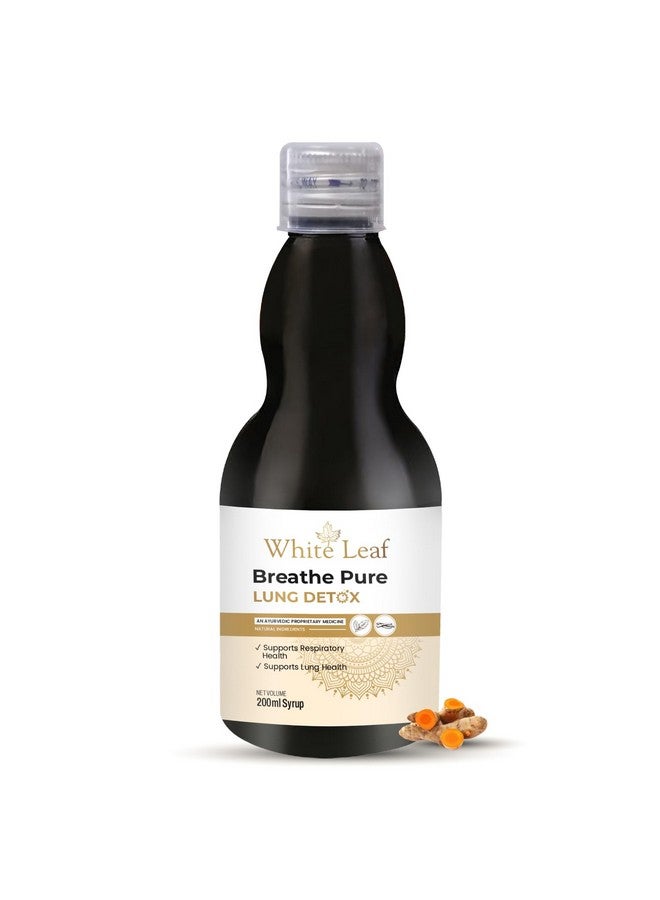 White Leaf Ayurvedic Breathe Pure Lung Detox (200 Ml) Syrup Herbal Supplement|Made With Natural Extracts Tulsi, Mulethi, Vasava, Pippali, & Turmeric|Sugar Free Syrup For Lung Detoxification - Image 1
