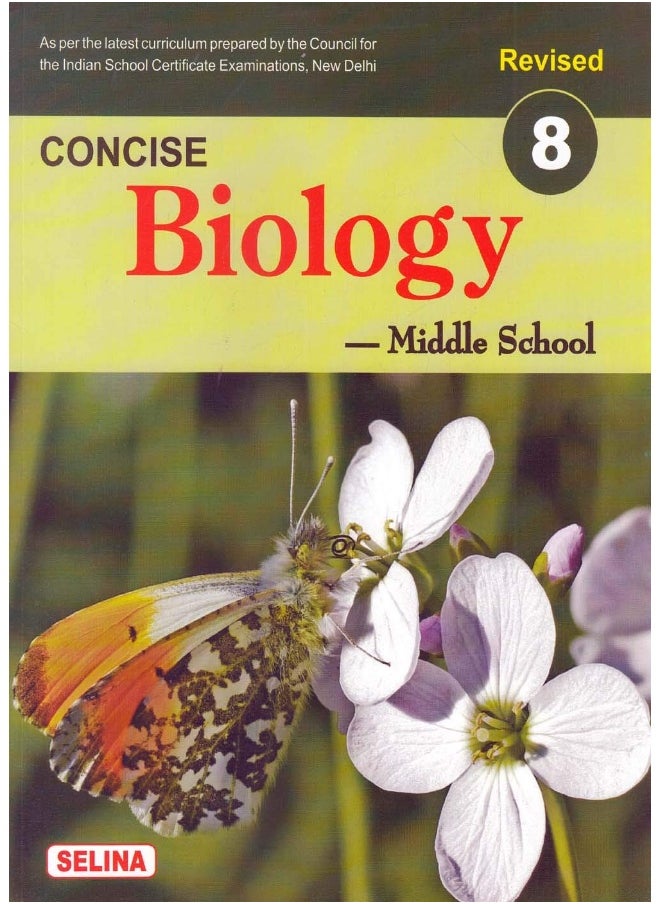 Concise Biology Middle School for Class 8 - Examination 2021-22 