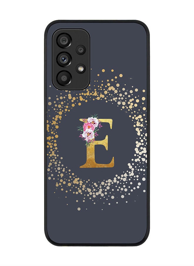 Rugged Black edge case for Samsung Galaxy A33 5G Slim fit Soft Case Flexible Rubber Edges Anti Drop TPU Gel Thin Cover - Custom Monogram Initial Letter Floral Pattern Alphabet - E (Grey )