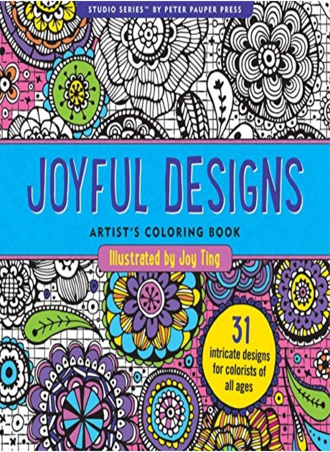 Joyful Designs Artists Coloring Book by Ting, Joy - Peter Pauper Press Paperback 