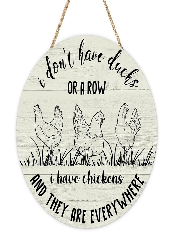 Bolisom I Don't Have Ducks or a Row I Have Chickens Everywhere Front Door Sign, Farmhouse Hen Eggs Wood Hanger Chicken Coop Home Decor, Funny Rustic Wooden Wreath Indoor Wall Hanging Decoration - Image 1
