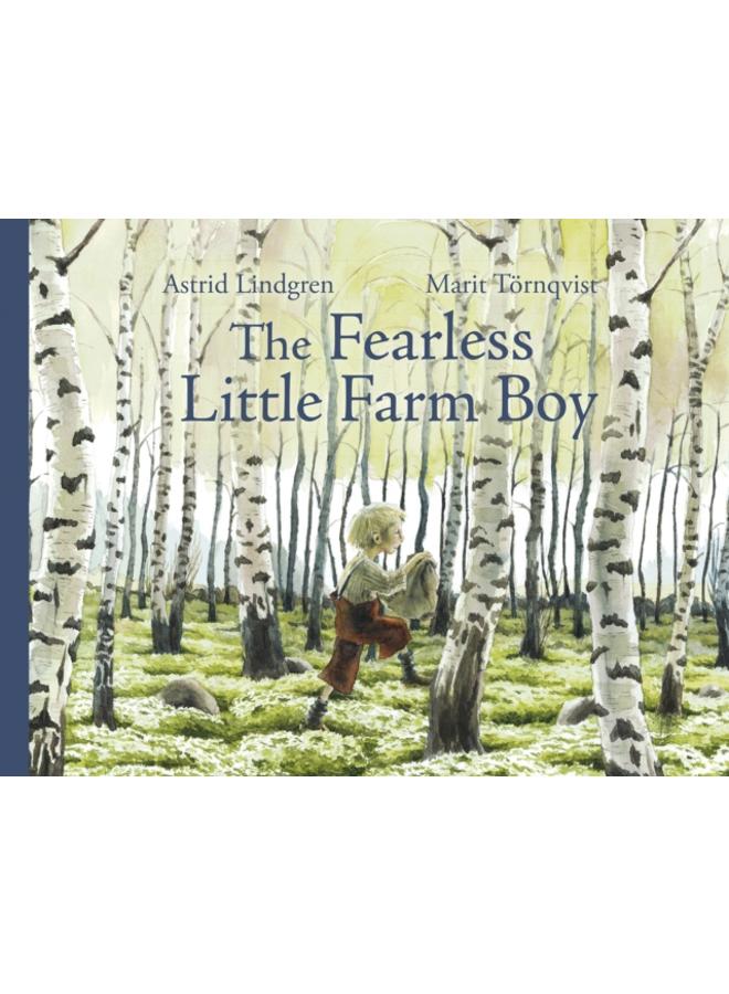 The Fearless Little Farm Boy