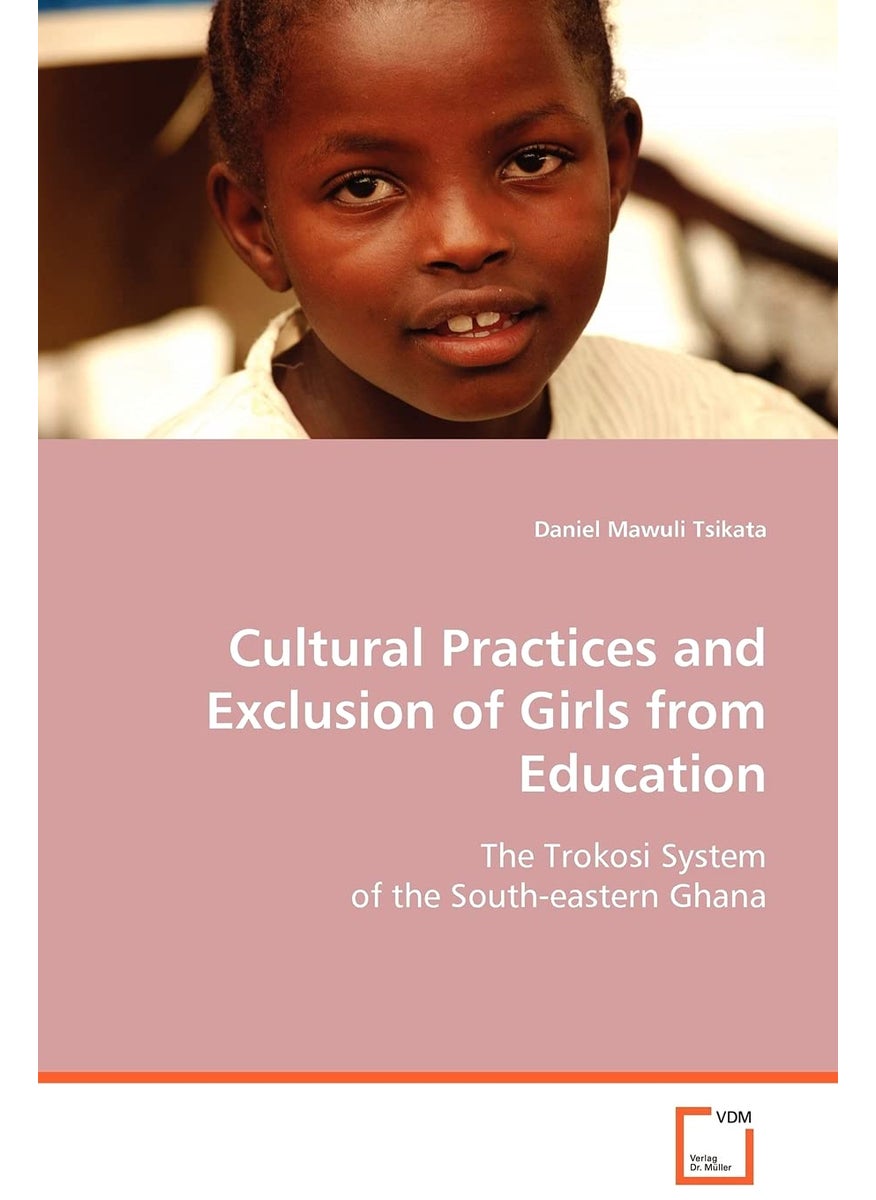 Cultural Practices and Exclusion of Girls from Education  - Image 1