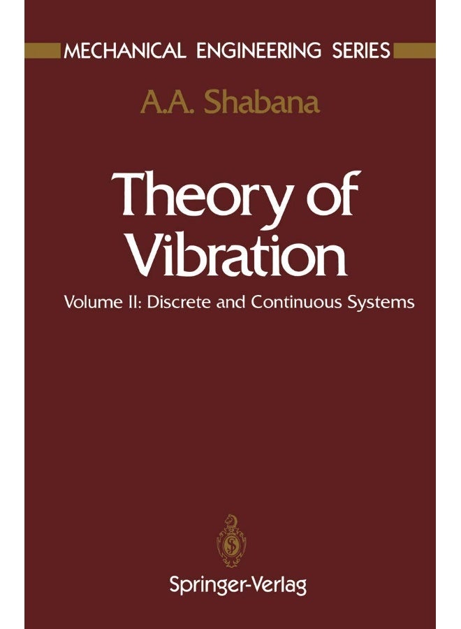 Theory of Vibration: Volume II: Discrete and Continuous Systems 