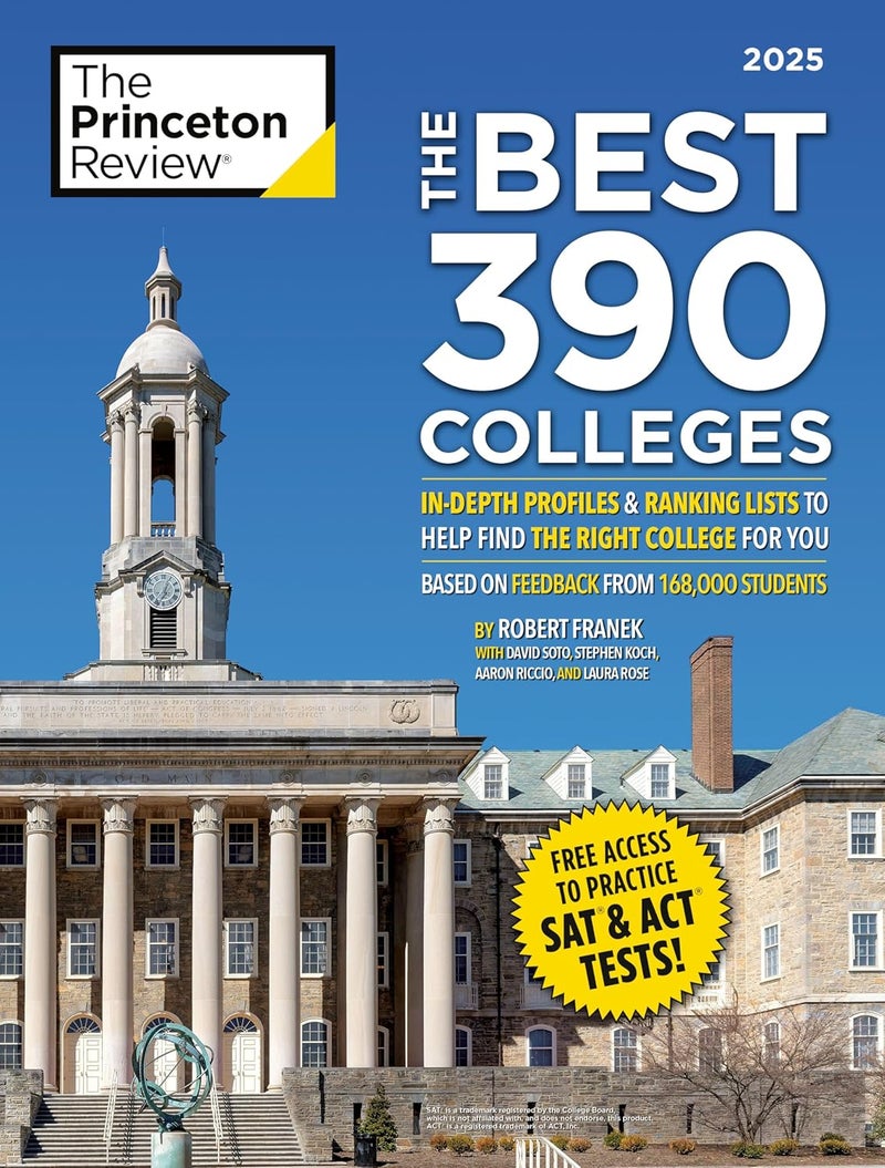 The Best 390 Colleges, 2025 : In-Depth Profiles & Ranking Lists to Help Find the Right College for You - Image 1