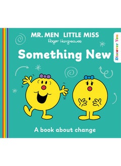 Mr Men Little Miss: Something New: A New Book for 2024 about Coping with Change from the Classic Illustrated Children’s Series about Feelings