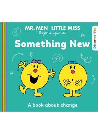 Mr Men Little Miss: Something New: A New Book for 2024 about Coping with Change from the Classic Illustrated Children’s Series about Feelings - pzsku/Z6693A44E04EB32AEEC5DZ/45/1746212887/cef8c5cb-8d84-409d-883e-3b1aa7e528ce