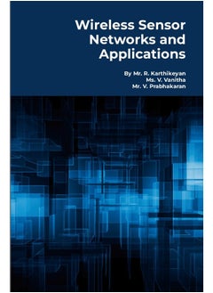 Wireless Sensor Networks and Applications: Practical Models