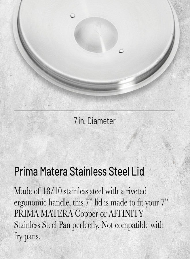 de Buyer Stainless Steel Lid, Polished - 7” - Compatible with 7" PRIMA MATERA Copper or AFFINITY Stainless Steel Pan - Dishwasher & Oven Safe - Made in France - Image 2