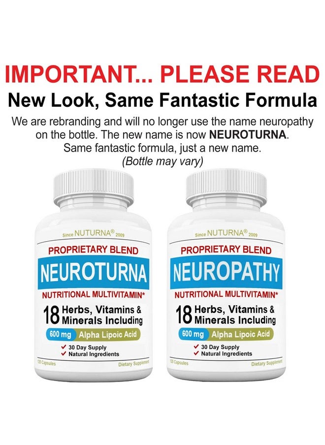 Nuturna - Neuropathy Nerve Nutritional Blend With 600 Mg Alpha Lipoic Acid Benfotiamine Peripheral Feet Hand Fingers Legs Toe Best Maximum Strength Natural Renew Vitamins 120 Pills - Image 1