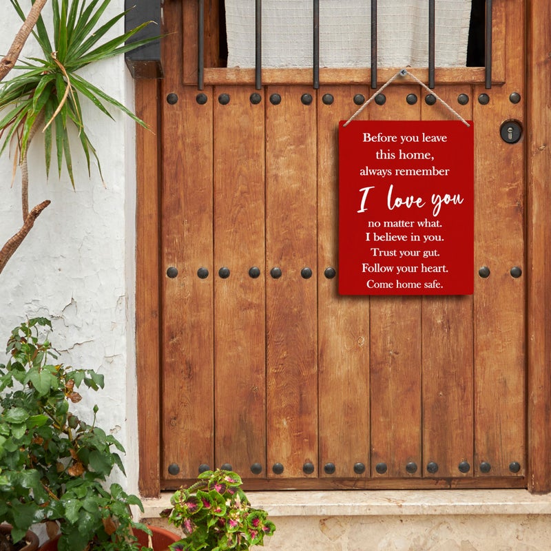 FUGWN Before You Leave This Home Always Remember I Love You Sign - Hanging Wooden Sign 8x10, Entryway Decor, Inspirational Motivational Decor (Red) - Image 3