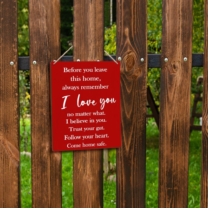 FUGWN Before You Leave This Home Always Remember I Love You Sign - Hanging Wooden Sign 8x10, Entryway Decor, Inspirational Motivational Decor (Red) - Image 5