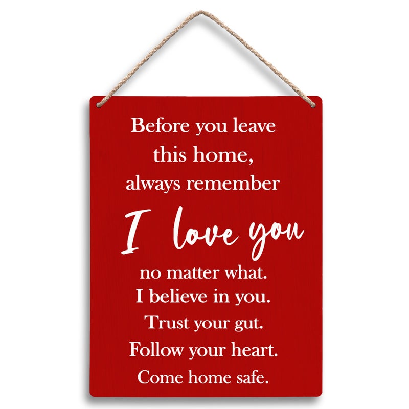 FUGWN Before You Leave This Home Always Remember I Love You Sign - Hanging Wooden Sign 8x10, Entryway Decor, Inspirational Motivational Decor (Red) - Image 1
