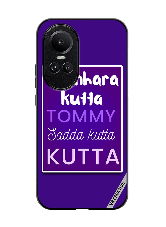 VR CREATIVE Protective Case Cover For Oppo Reno 10 Tumhara Kutta Tommy Jadda Kutta  Hindi Quots Design Multicolour - Image 1