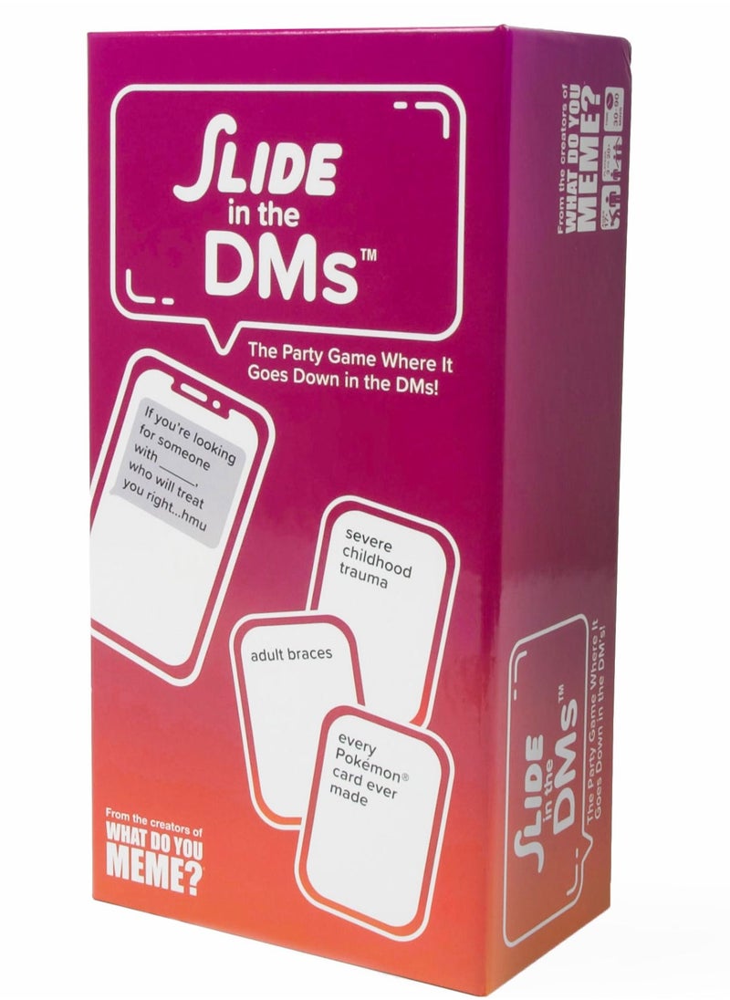 WHAT DO YOU MEME? - Slide In The DMs - Image 1