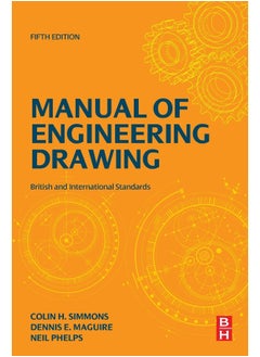 Manual of Engineering Drawing: British and International Standards  - Image 1