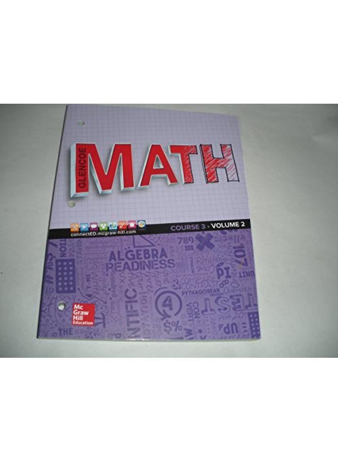 Glencoe Math 2016  Course 3 Student Edition  Volume 2  Ed   1