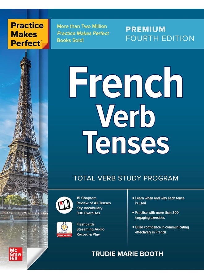 Practice Makes Perfect: French Verb Tenses, Premium Fourth Edition (4TH)