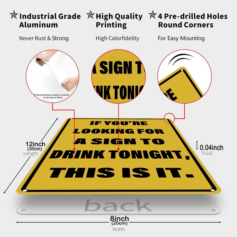 CrazySign Vintage Tin Sign If You're Looking for A Sign to Drink Tonight Metal Sign Funny Home Man Cave Bar Cafe Wall Decor 8 x 12 Inch (3082) - Image 2