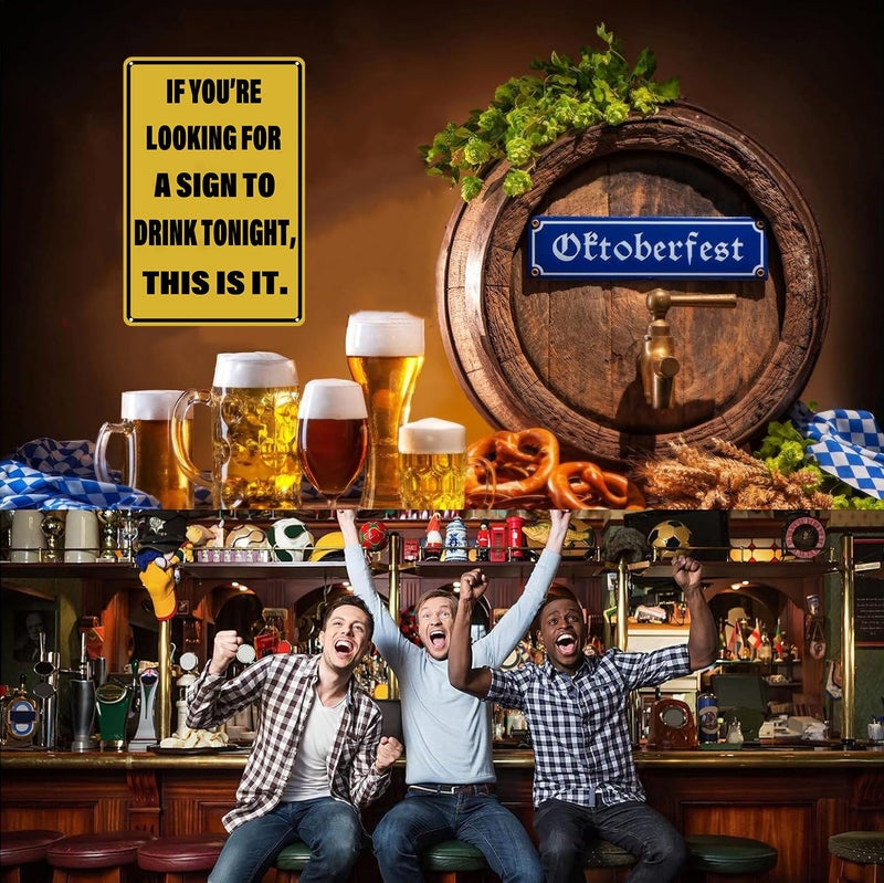 CrazySign Vintage Tin Sign If You're Looking for A Sign to Drink Tonight Metal Sign Funny Home Man Cave Bar Cafe Wall Decor 8 x 12 Inch (3082) - Image 4