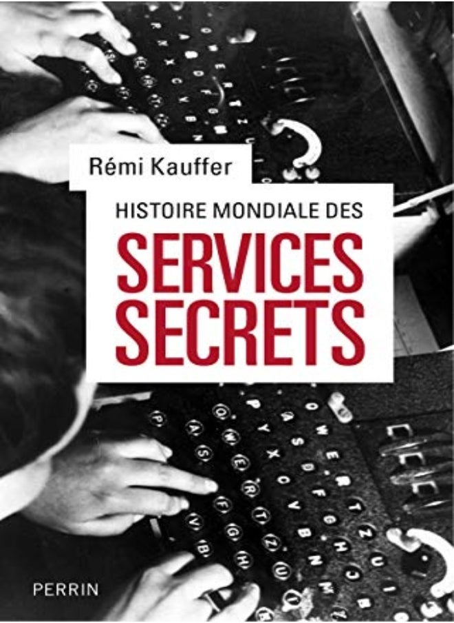 Histoire mondiale des services secrets 