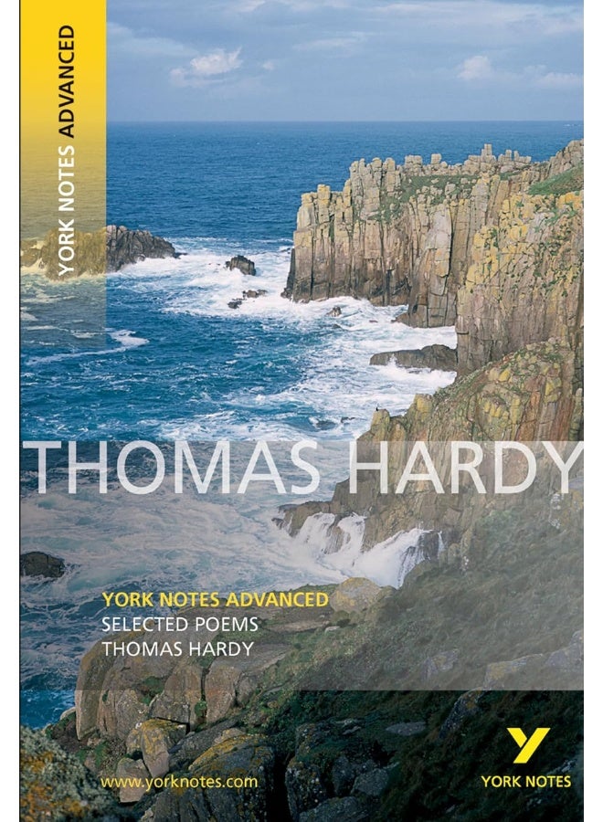 Longman Selected Poems of Thomas Hardy: York Notes Advanced: everything you need to catch up, study and prepare for 2021 assessments and 2022 exams 