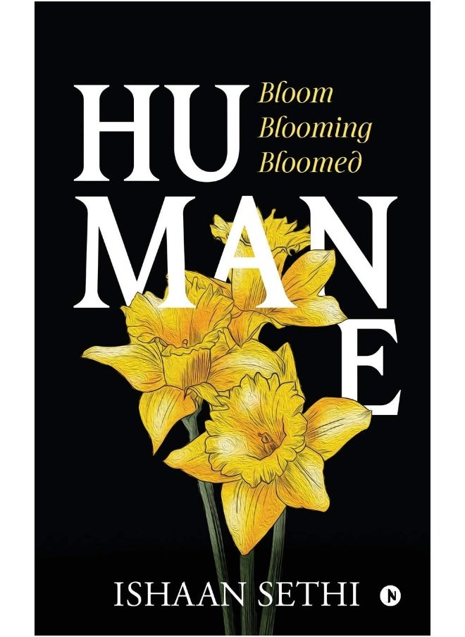 Humane: Bloom Blooming Bloomed 