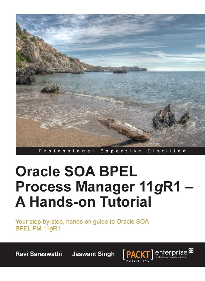 Oracle Soa Bpel PM 11g R1: A Hands-On Tutorial