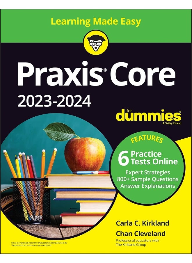 Praxis Core 2023-2024 For Dummies with Online Practice 