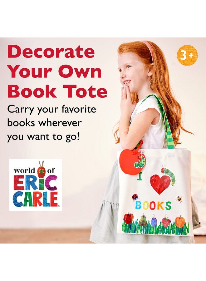 Creativity for Kids The Very Hungry Caterpillar My Book Tote Create A Diy Canvas Book Bag From The World Of Eric Carle Books Preschool Crafts For Toddlers Ages 35+  - Image 3