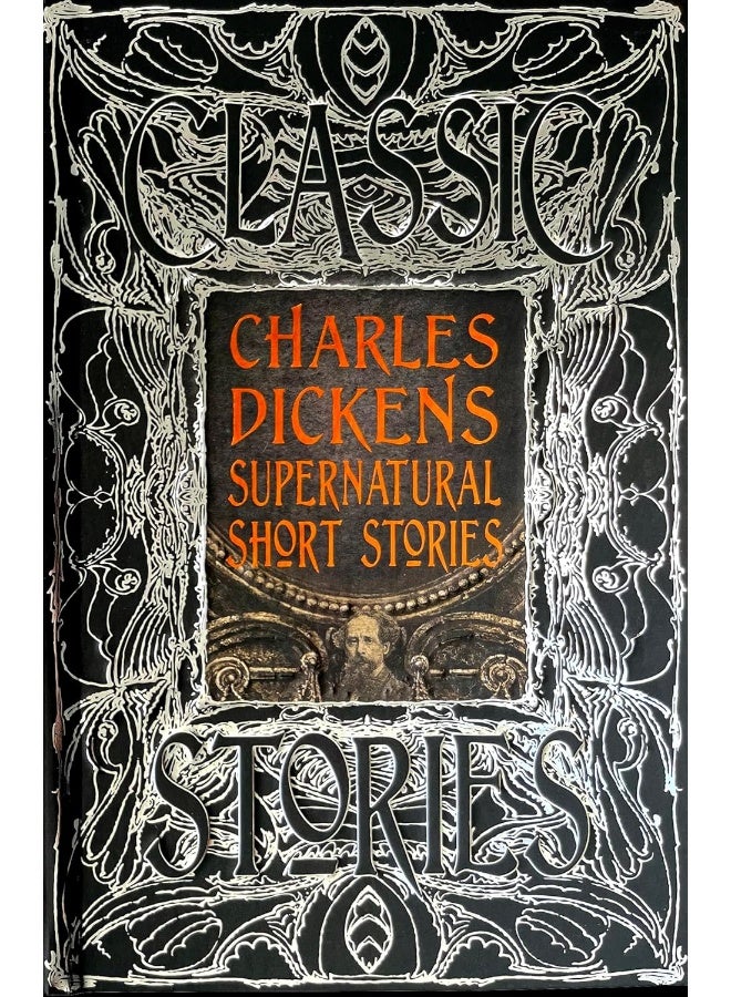 Charles Dickens Supernatural Short Stories: Classic Tales