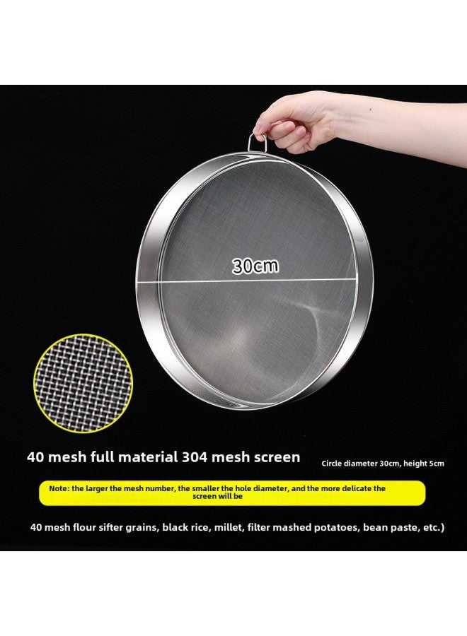 304 Stainless Steel Flour Sieve 60 Mesh Dense Hole Thickened Round Baking Tool Filter Fine Mesh 40 Mesh Sugar Powder Sieve-Specifications:30cm304.40 Mesh 304 (with Lifting Ring)  - Image 1