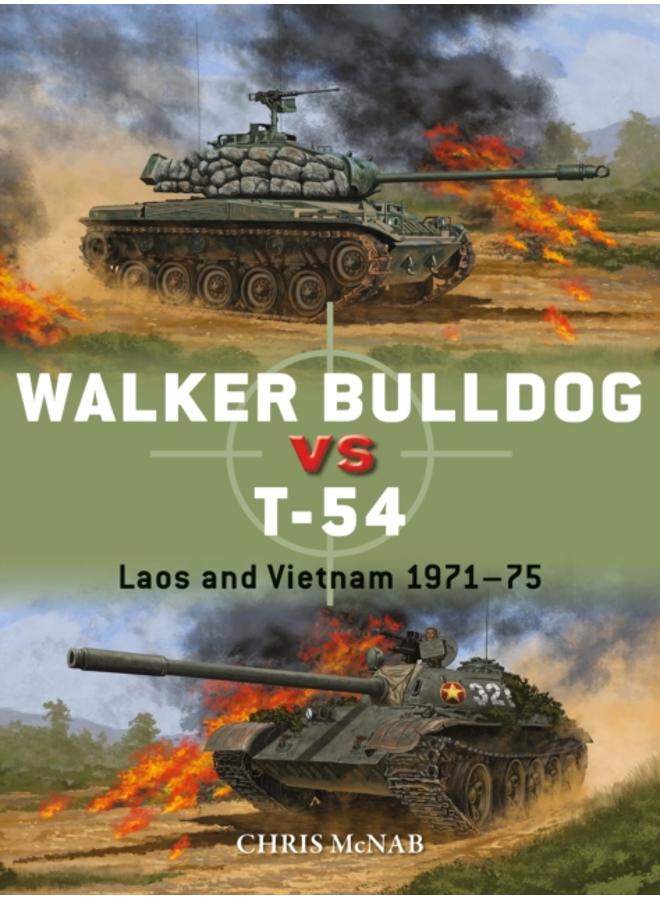 Walker Bulldog vs T-54 : Laos and Vietnam 1971???75