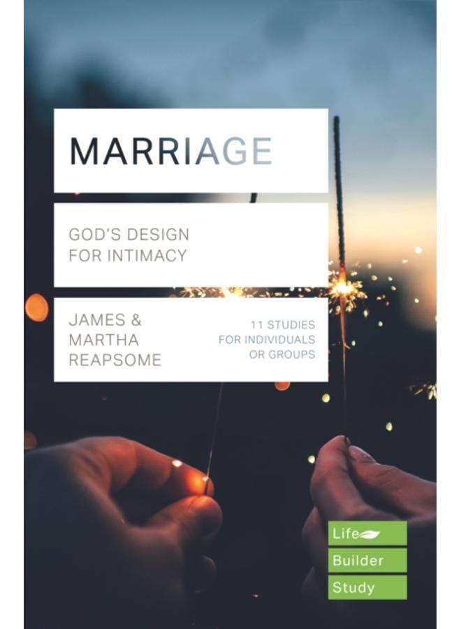 Marriage : God's Design for Intimacy : 3