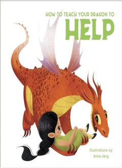 How to Teach Your Dragon to Say Help 