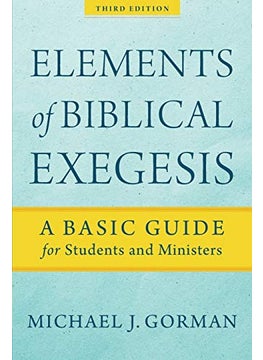 Elements Of Biblical Exegesis A Basic Guide For Students And Ministers  - Image 1