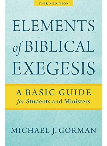 null - Elements Of Biblical Exegesis A Basic Guide For Students And Ministers - Image 1