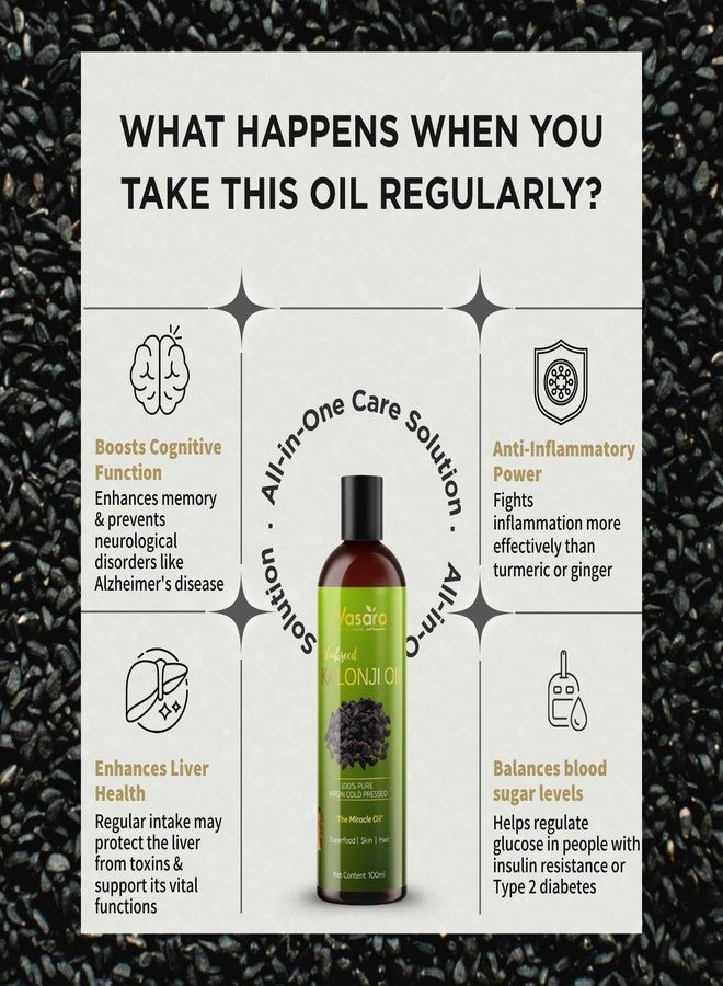 Vasara Virgin Cold Pressed Kalonji/Blackseed Oil (Nigella Sativa) 100ml I Pure & Natural | For Face, Hair, Skin, & Overall Health | High Thymoquinone | Undiluted - Image 3