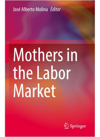 Mothers in the Labor Market - pzsku/Z66FEA8A2CD4427D7BE94Z/45/_/1737870334/9f37cc7f-4a9b-4d08-9c0c-a0b934a2f83e