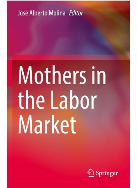 Mothers in the Labor Market