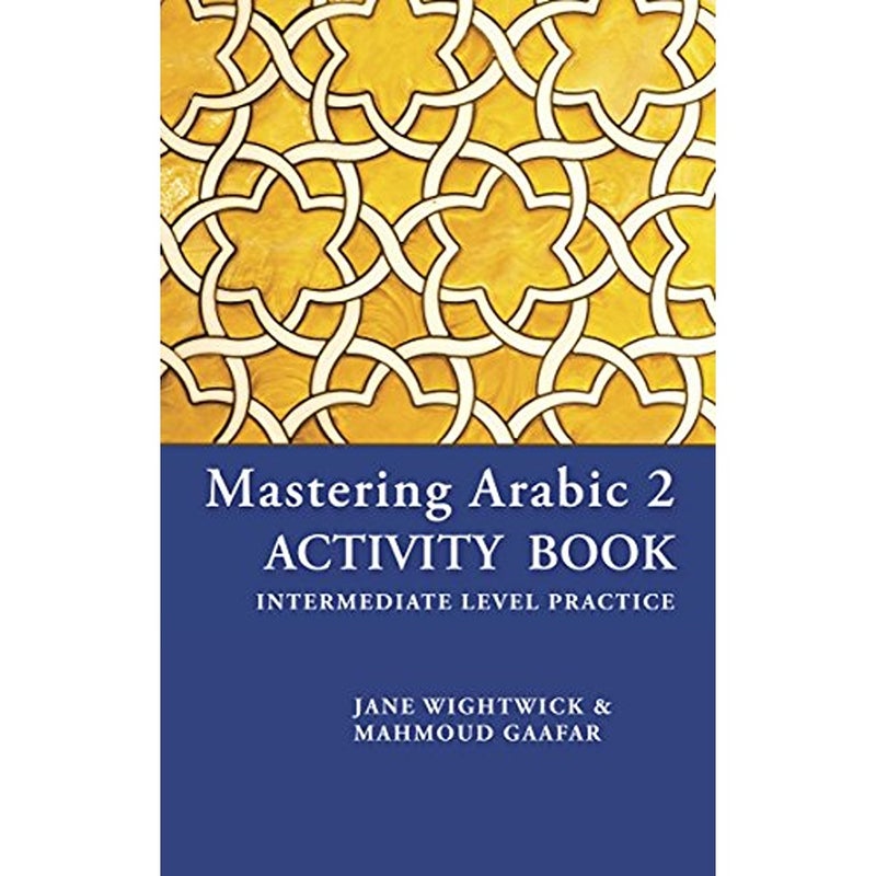 Mastering Arabic 2 Activity Book