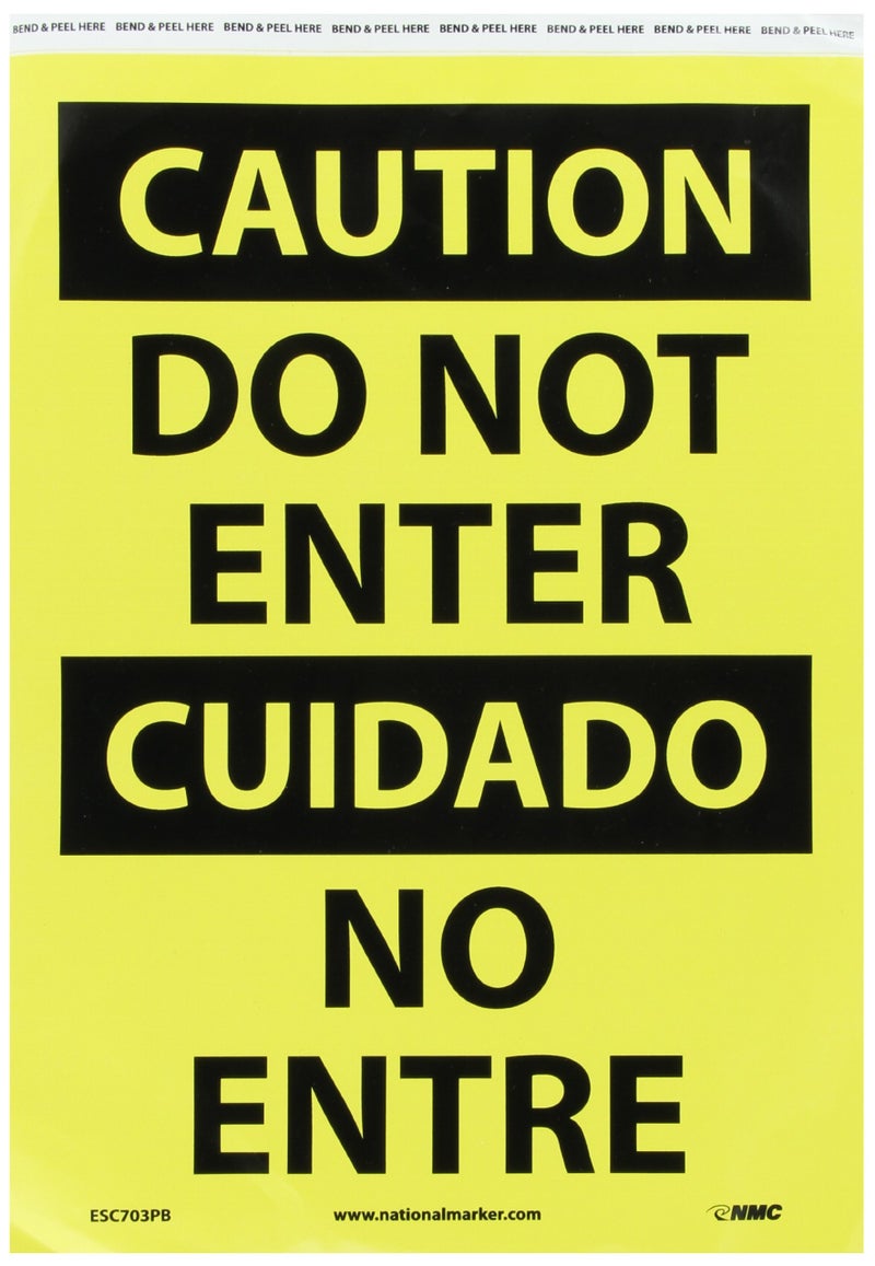 NMC ESC703PB Bilingual OSHA Sign, Legend "CAUTION - DO NOT ENTER", 10" Length x 14" Height, Pressure Sensitive Vinyl, Black On Yellow - Image 1