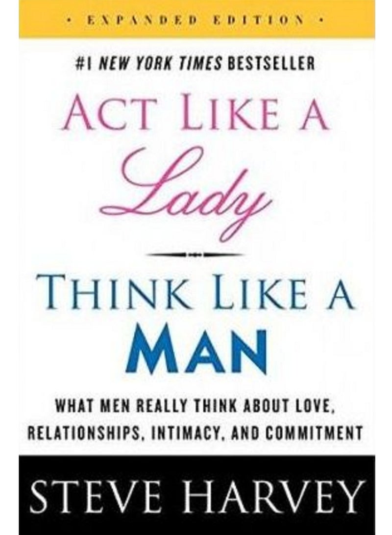 Act Like A Lady Think Like A Man By Steve Harvey
