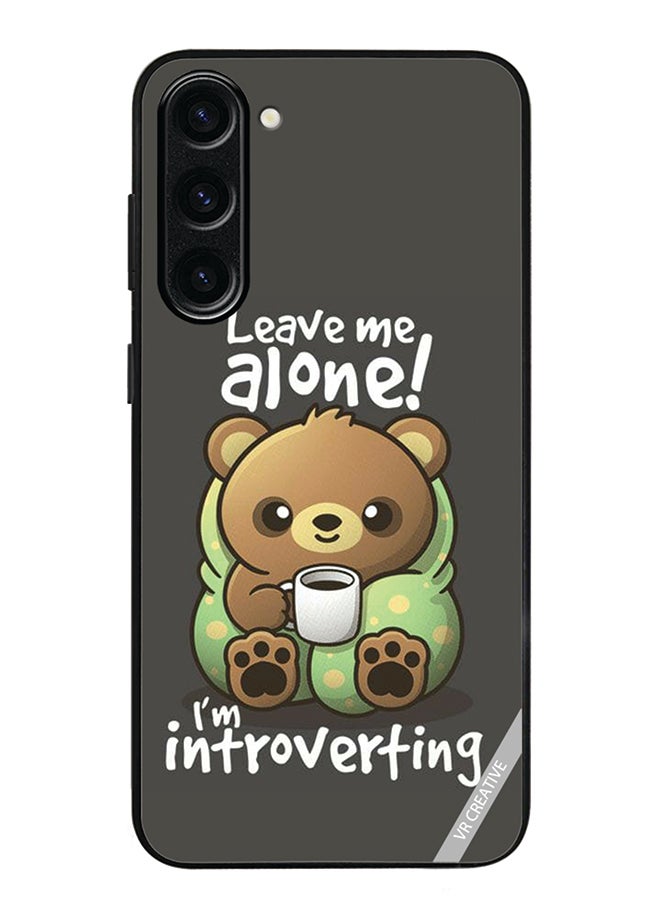 VR CREATIVE Protective Case Cover For Samsung Galaxy S23 FE Leave Me Alone Design Multicolour - Image 1