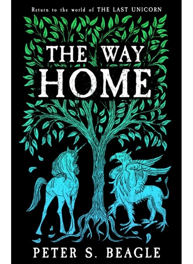 The Way Home Two Novellas from the World of The Last Unicorn - Paperback