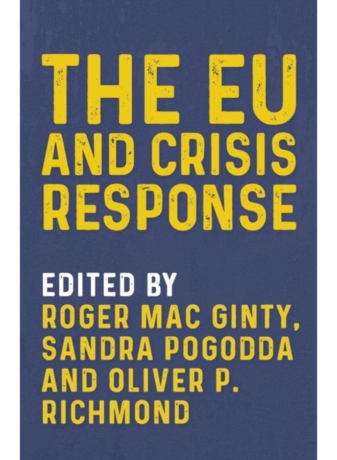 The Eu and Crisis Response - Paperback